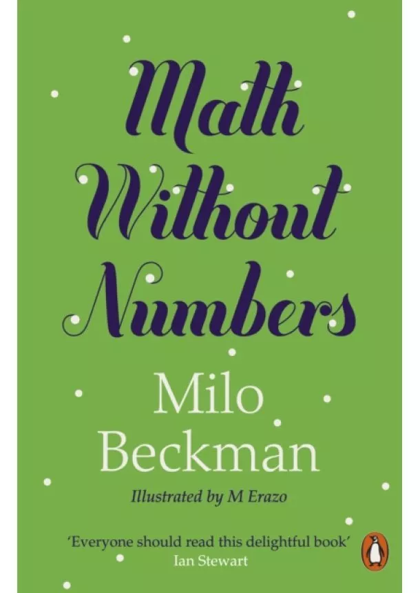 Milo Beckman - Math Without Numbers