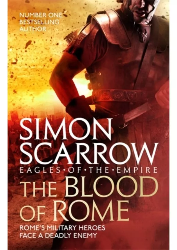 Simon Scarrow - The Blood of Rome (Eagles of the Empire 17)