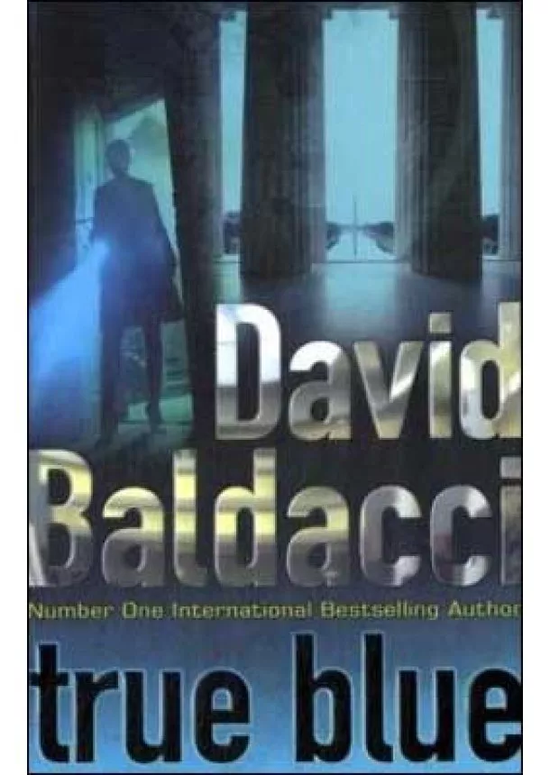 David Baldacci - True Blue