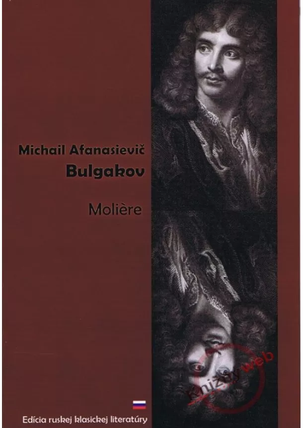 Michail Afanasievič Bulgakov  - Moliere