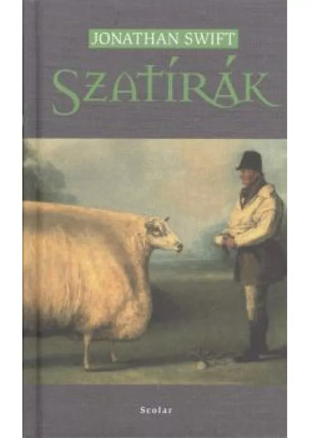 Jonathan Swift - Szatírák