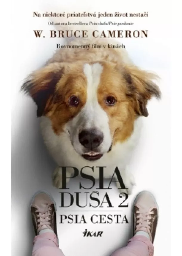 W. Bruce Cameron - Psia duša 2 - Psia cesta