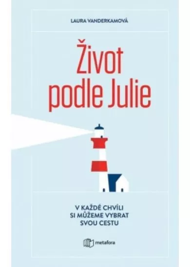 Život podle Julie