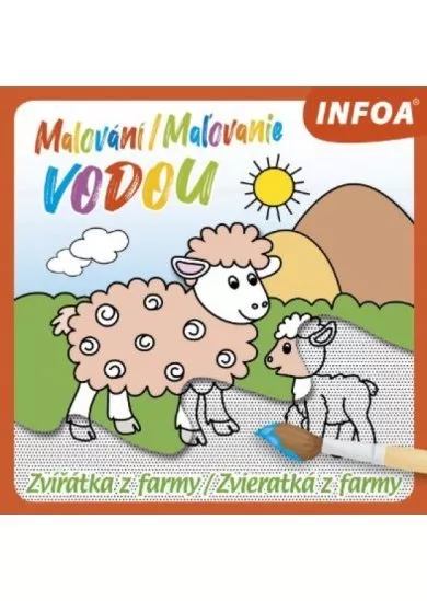 Malování vodou - Zvířatká z farmy / Maľovanie vodou - Zvieratká z farmy