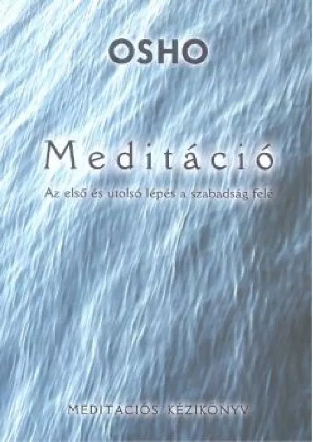 OSHO - MEDITÁCIÓ