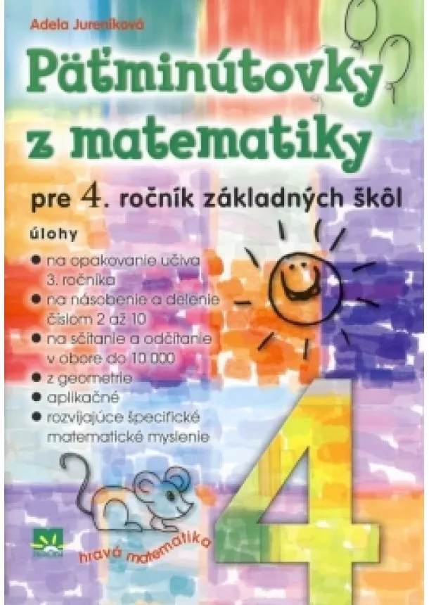 Adela Jureníková - Päťminútovky z matematiky pre 4. ročník základných škôl