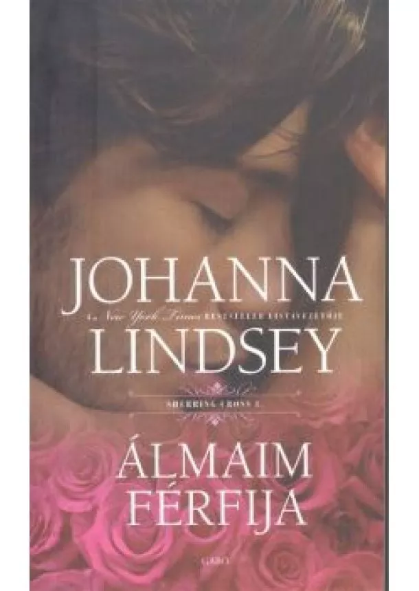 Johanna Lindsey - Álmaim férfija /Sherring Cross 1.