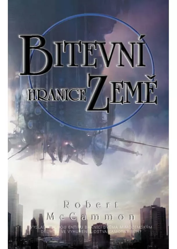 Robert McCammon - Bitevní hranice Země