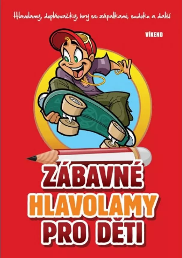 Jela Mlčochová, Richard Mečíř - Zábavné hlavolamy pro děti