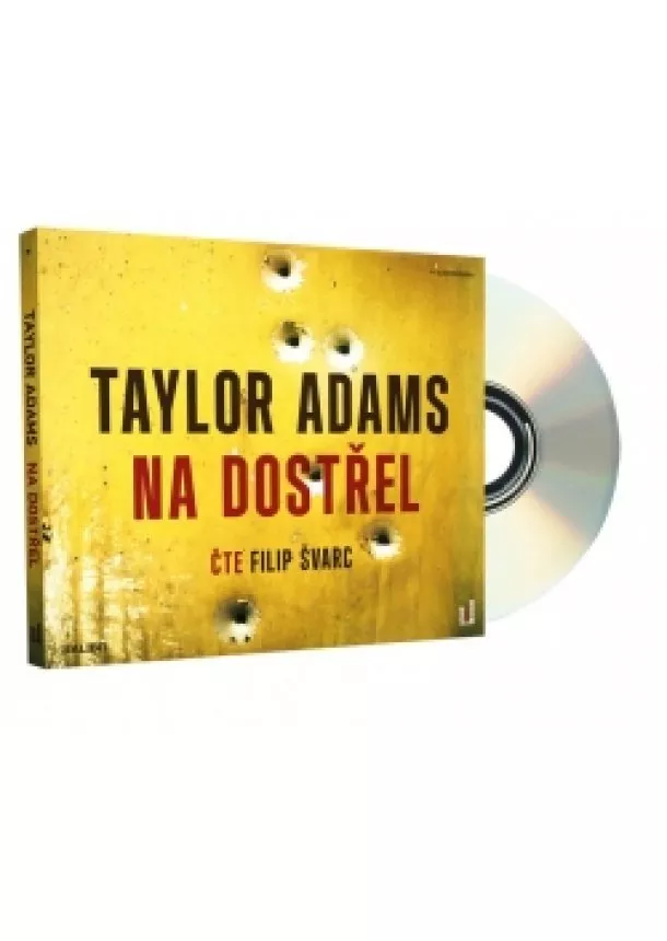 Taylor Adams - Na dostřel - CDmp3 (Čte Filip Švarc)