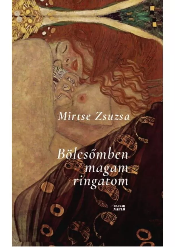 Mirtse Zsuzsa - Bölcsőmben magam ringatom