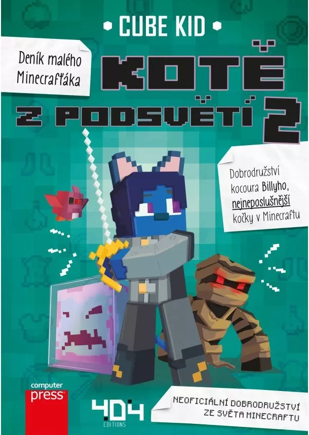 Cube Kid - Deník malého Minecrafťáka: Kotě z Podsvětí 2