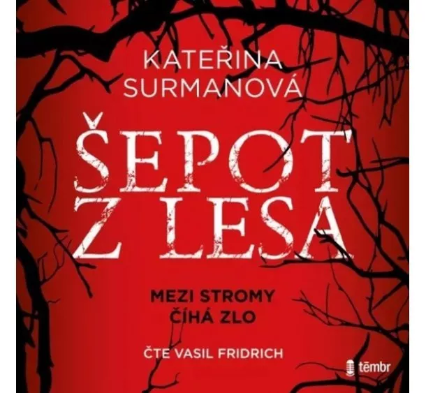 EUROMEDIA GROUP - FRIDRICH VASIL / SURMANOVÁ KATEŘINA  ŠEPOT Z LESA (MP3-CD)