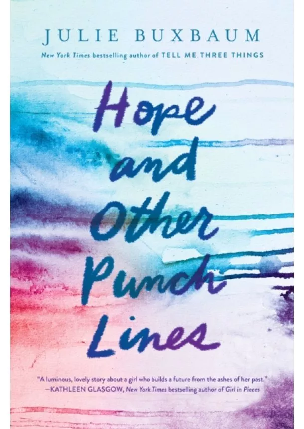 Julie Buxbaum - Hope And Other Punchlines