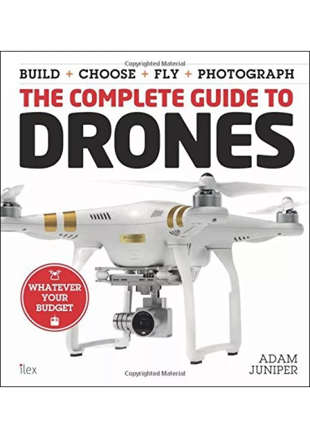 Adam Juniper - Complete Guide to Drones