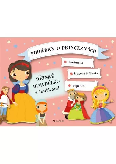 Pohádky o princeznách - Dětské divadélko s loutkami