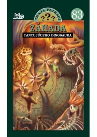 Záhada tancujúceho dinosaura - Traja pátrači 83