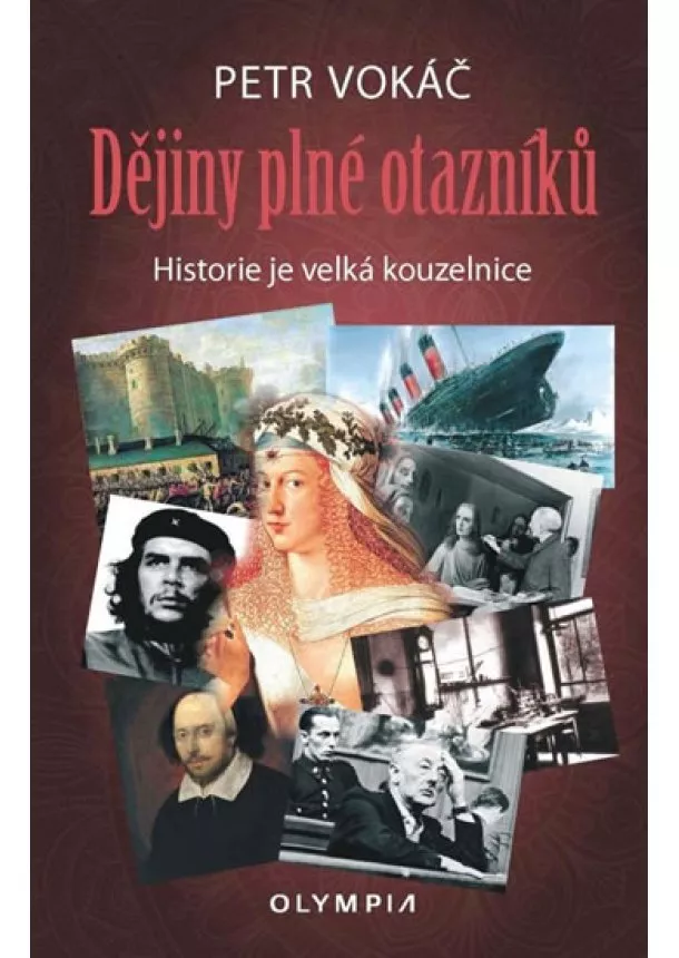 Petr Vokáč - Dějiny plné otazníků