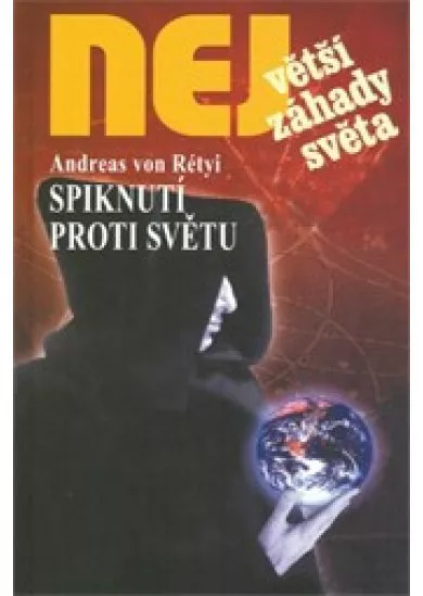 Spiknutí proti světu