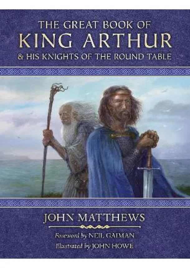 John Matthews - Great Book of King Arthur