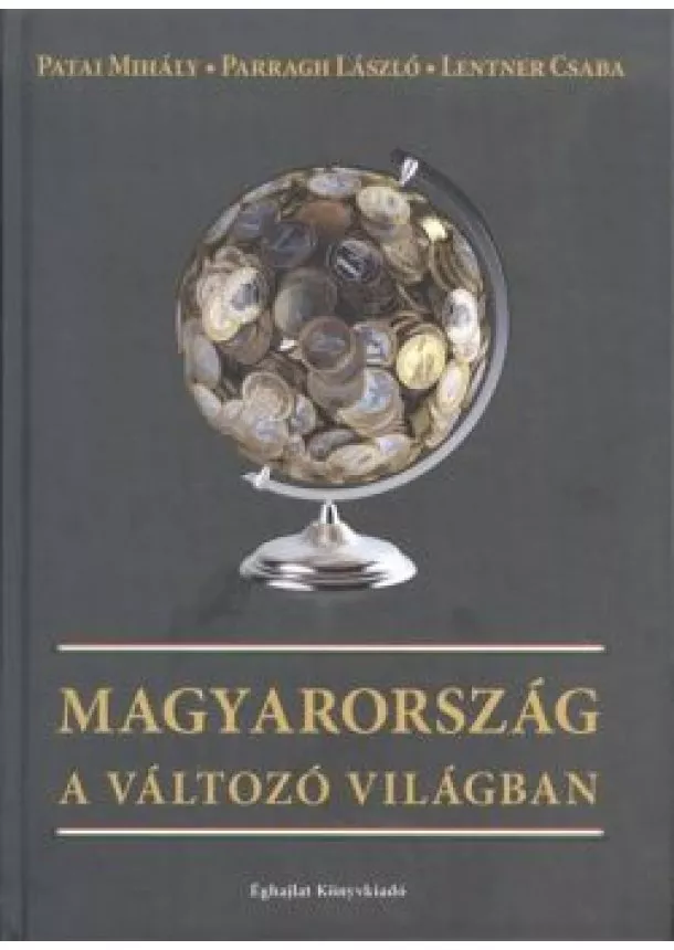 Lentner - Magyarország a változó világban