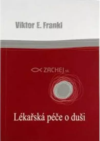 Lékářská péče o duši