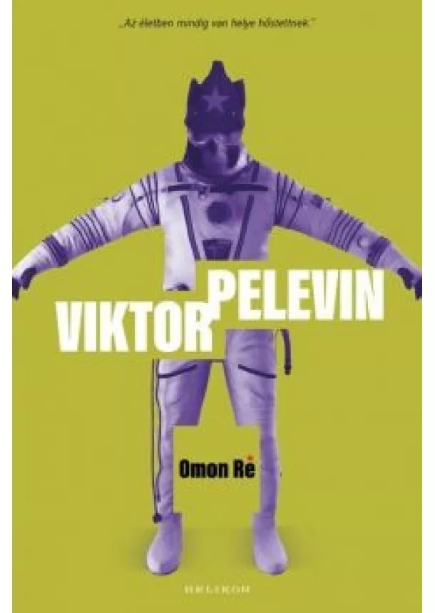 Viktor Pelevin - Omon Ré