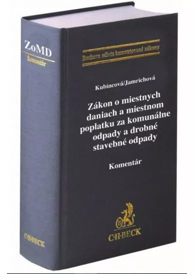 Zákon o miestnych daniach a miestnom poplatku za komunálne odpady a drobné stavebné odpady - Komentá