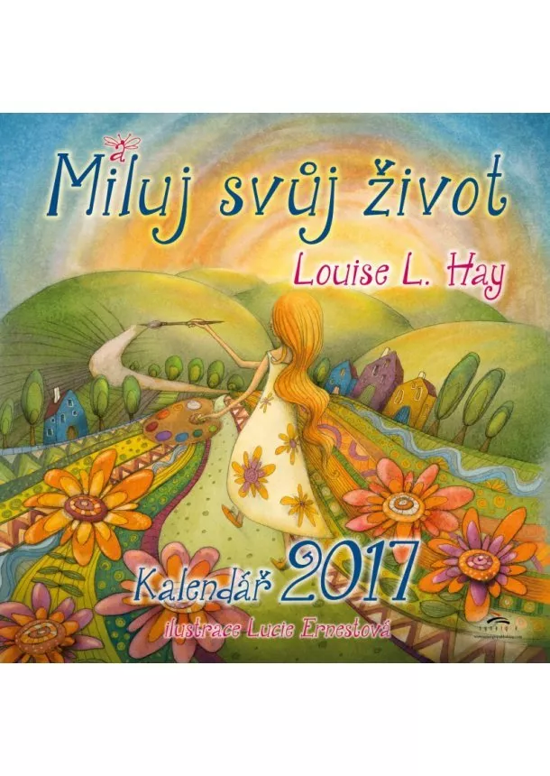 Louise L. Hay - Miluj svůj život 2017 - Nástěnný kalendář s ilustracemi