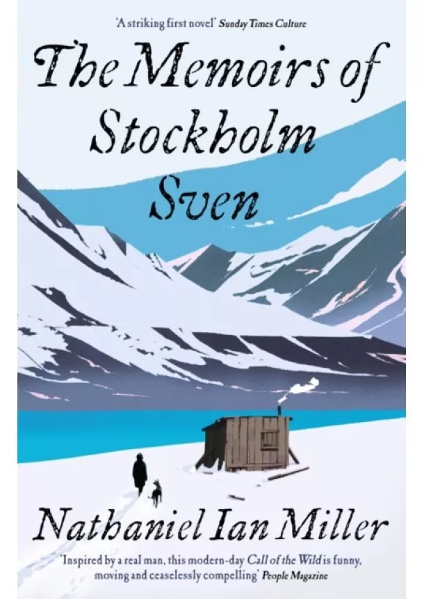 Nathaniel Ian Miller - The Memoirs of Stockholm Sven