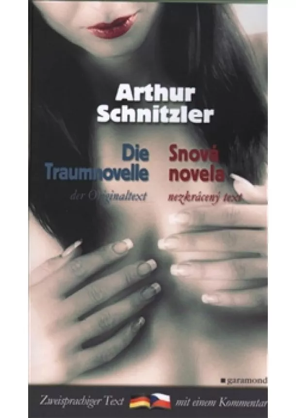 Arthur Schnitzler - Snová novela / Die Traumnovelle