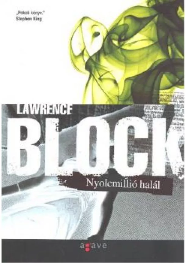 LAWRENCE BLOCK - NYOLCMILLIÓ HALÁL