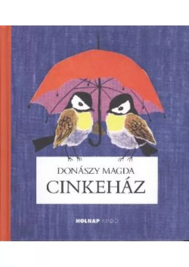 DONÁSZY MAGDA - CINKEHÁZ