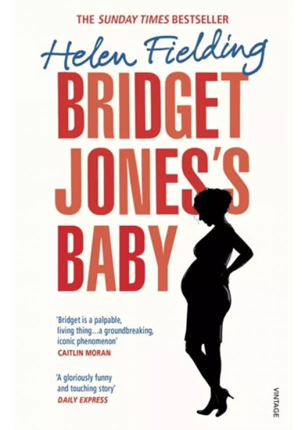 Helen Fielding - Bridget Jones’s Baby