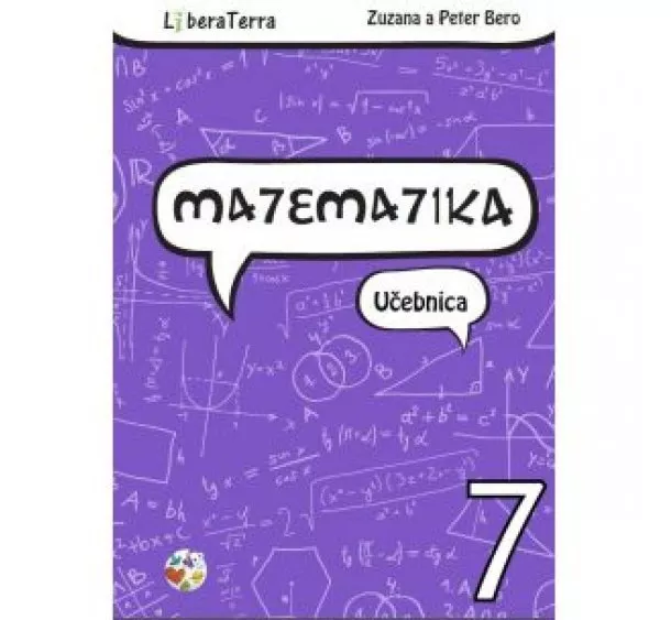 Zuzana Berová, Peter Bero - Matematika 7 - Učebnica