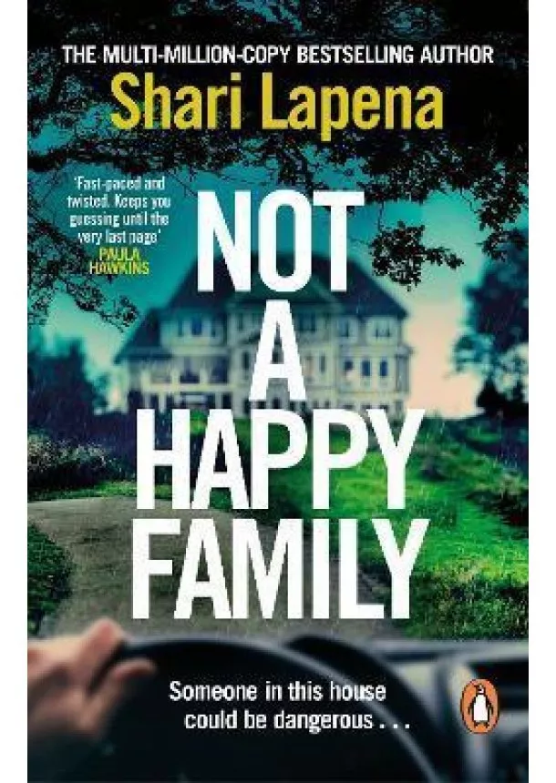 Shari Lapena - Not a Happy Family