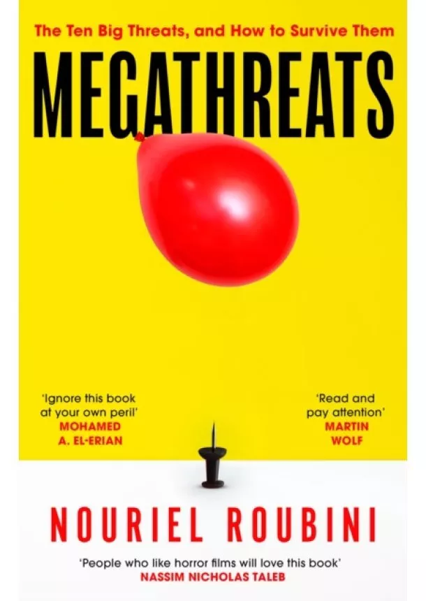 Nouriel Roubini - Megathreats