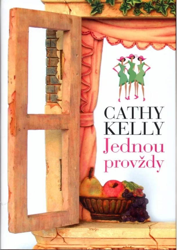 Cathy Kelly - Jednou provždy